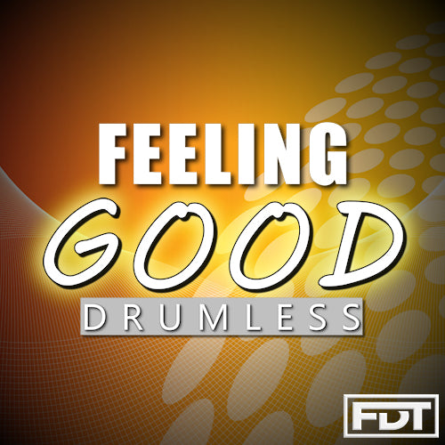 Feelin Good - Drumless Track