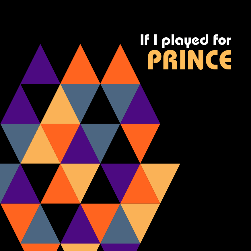 If I Played for Prince - Drumless Track